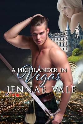 Book cover for A Highlander In Vegas