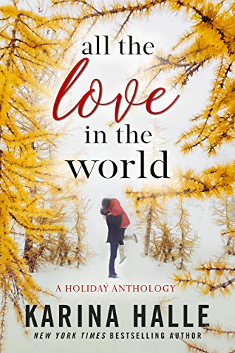 Book cover for All the Love in the World