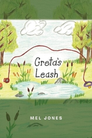 Cover of Greta's Leash