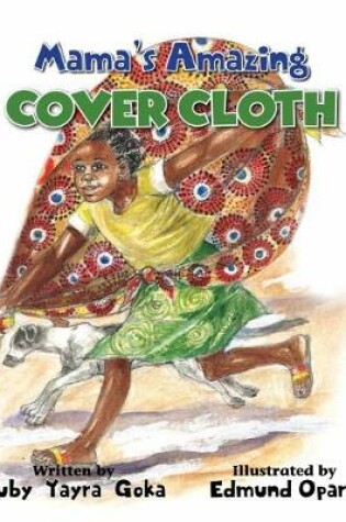 Cover of Mama's Amazing Cover Cloth