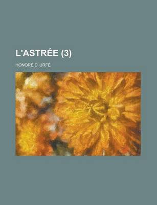 Book cover for L'Astree (3 )