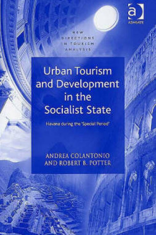 Cover of Urban Tourism and Development in the Socialist State