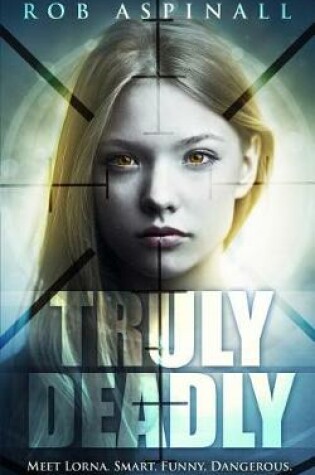 Cover of Truly Deadly