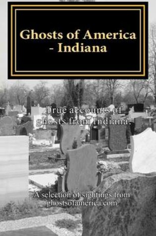 Cover of Ghosts of America - Indiana