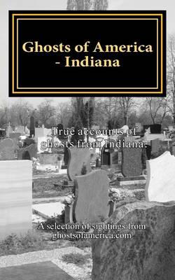 Cover of Ghosts of America - Indiana