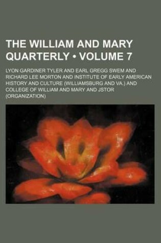 Cover of The William and Mary Quarterly Volume 7