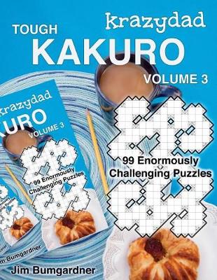 Book cover for Krazydad Tough Kakuro Volume 3