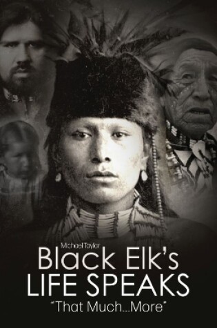 Cover of Black Elk's Life Speaks