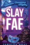 Book cover for Slay Fae