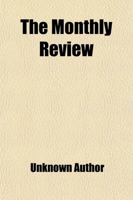 Book cover for The Monthly Review (Volume 23)