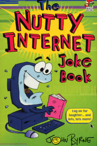 Cover of The Nutty Internet Joke Book