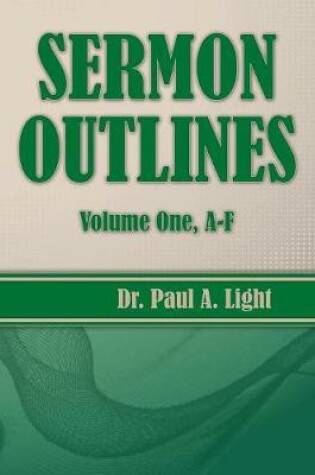 Cover of Sermon Outlines, Volume One A-F