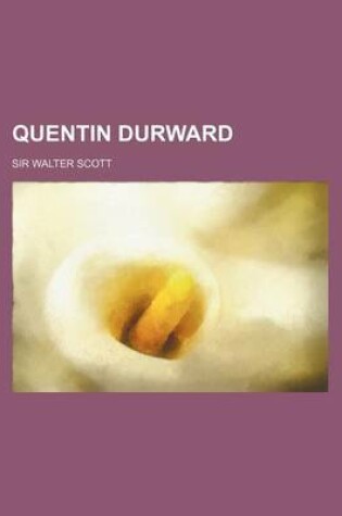 Cover of Quentin Durward (Volume 2)