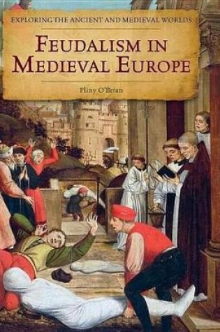 Cover of Feudalism in Medieval Europe