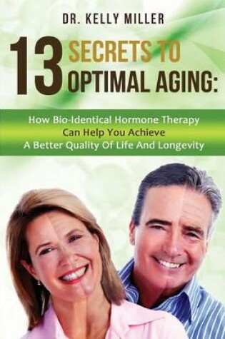 Cover of 13 Secrets to Optimal Aging