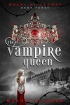 Book cover for The Vampire Queen