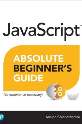 Cover of JavaScript Absolute Beginner's Guide