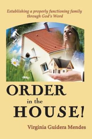 Cover of Order in the House!