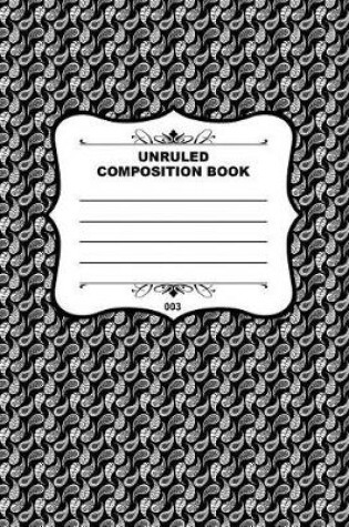 Cover of Unruled Composition Book 003