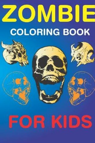 Cover of Zombie coloring book for kids