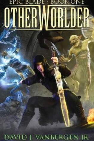 Cover of Otherworlder - A LitRPG / Gamelit Adventure