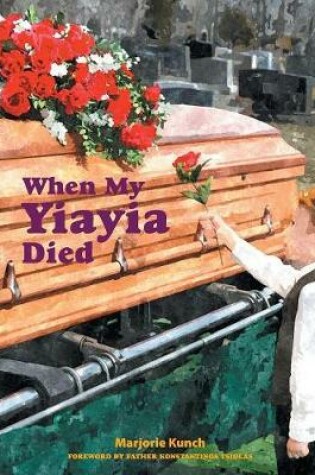 Cover of When My Yiayia Died