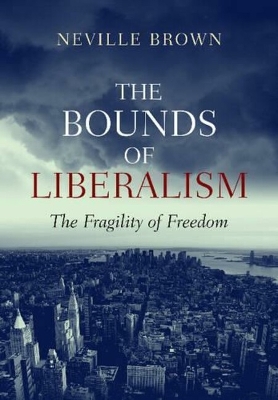 Book cover for The Bounds of Liberalism