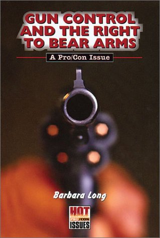 Book cover for Gun Control and the Right to Bear Arms