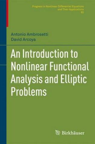 Cover of An Introduction to Nonlinear Functional Analysis and Elliptic Problems