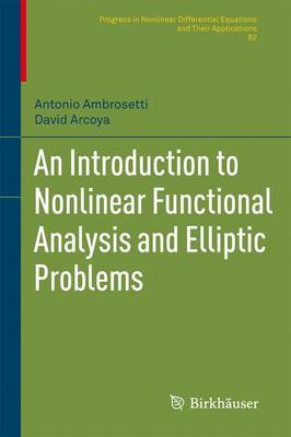 Cover of An Introduction to Nonlinear Functional Analysis and Elliptic Problems