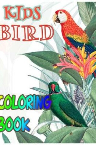 Cover of Kids Bird Coloring Book