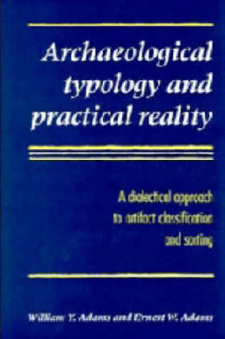 Cover of Archaeological Typology and Practical Reality