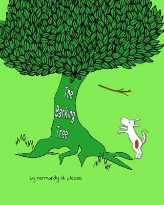 Book cover for The Barking Tree
