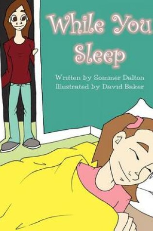 Cover of While You Sleep