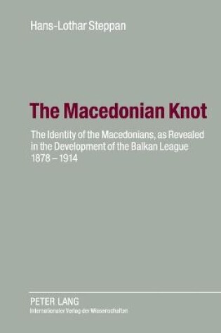 Cover of The Macedonian Knot