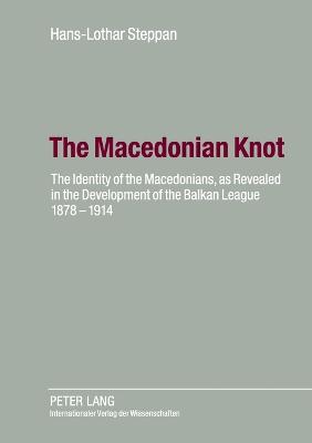 Book cover for The Macedonian Knot