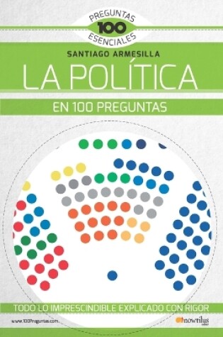 Cover of La Politica En 100 Preguntas