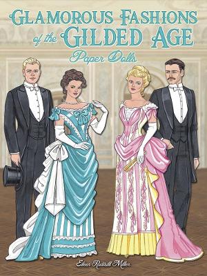 Book cover for Glamorous Fashions of the Gilded Age Paper Dolls