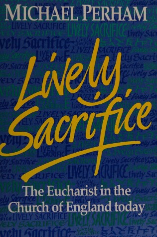 Cover of Lively Sacrifice