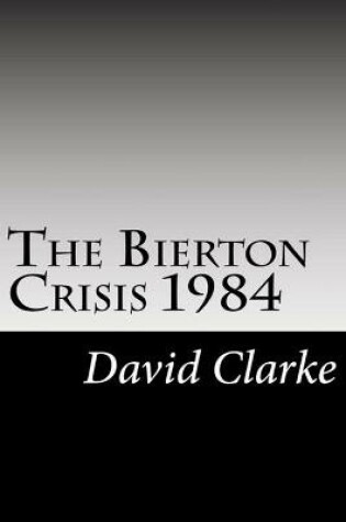 Cover of The Bierton Crisis 1984 2nd Edition