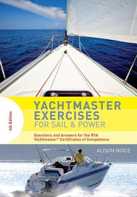 Book cover for Yachtmaster Exercises for Sail and Power