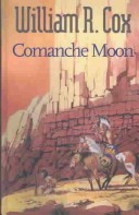 Book cover for Comanche Moon