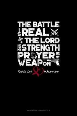 Cover of The Battle is Real, The Lord Is My Strength, Prayer is My Weapon, Sickle Cell Warrior