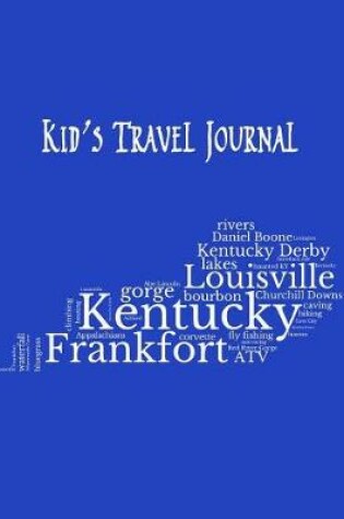 Cover of Kentucky Kid's Travel Journal