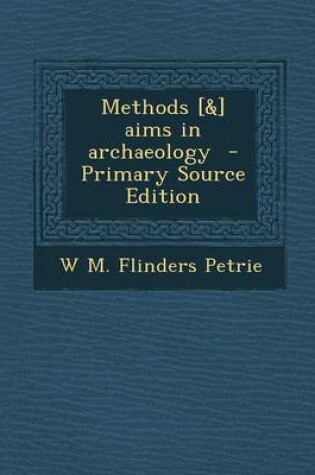 Cover of Methods [&] Aims in Archaeology