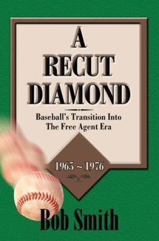 Cover of A Recut Diamond