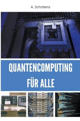 Cover of Quantencomputing für Alle