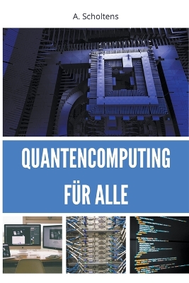 Cover of Quantencomputing für Alle