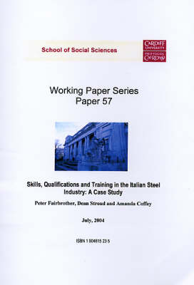 Book cover for Skills, Qualifications and Training in the Italian Steel Industry