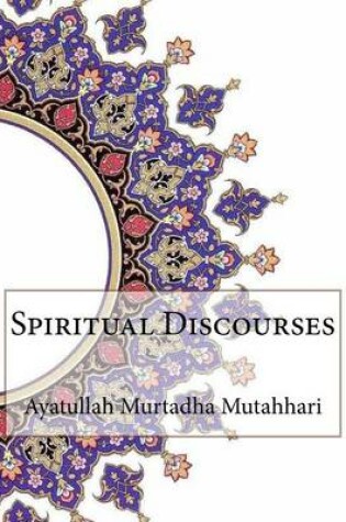 Cover of Spiritual Discourses